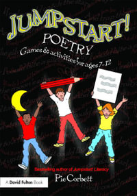Jumpstart! Poetry : Games and Activities for Ages 7-12 - Pie Corbett