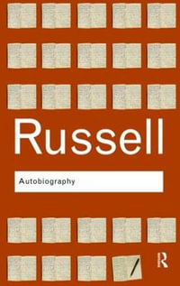 Autobiography : Routledge Classics - Bertrand Russell