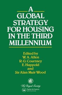 A Global Strategy for Housing in the Third Millennium - W.A. Allen