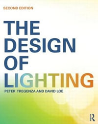 The Design of Lighting - Peter Tregenza