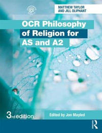 OCR Philosophy of Religion for AS and A2 - Jill Oliphant