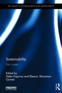 Sustainability : Key Issues - Helen Kopnina