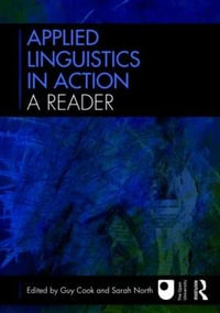 Applied Linguistics in Action : A Reader - Guy Cook