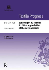 Weaving of 3D Fabrics : A Critical Appreciation of the Developments - N. Gokarneshan