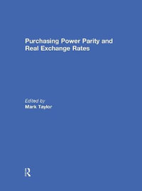 Purchasing Power Parity and Real Exchange Rates - Mark P. Taylor