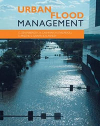 Urban Flood Management - Chris Zevenbergen