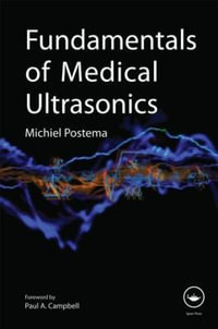 Fundamentals of Medical Ultrasonics - Michiel Postema