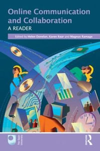 Online Communication and Collaboration : A Reader - Helen Donelan