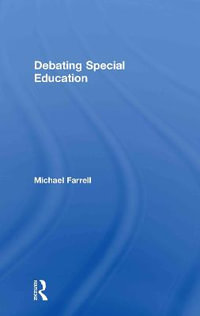 Debating Special Education - Michael Farrell