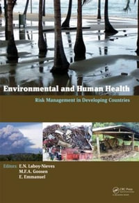 Environmental and Human Health : Risk Management in Developing Countries - Eddie N. Laboy-Nieves