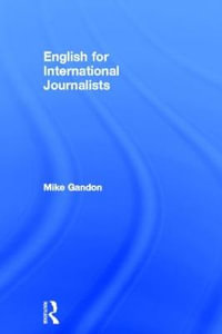 English for International Journalists - Heather Purdey