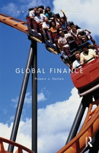 Global Finance : Shortcuts Series - Robert J. Holton