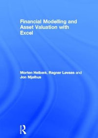 Financial Modelling and Asset Valuation with Excel - Morten HelbÃ¦k