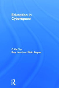 Education in Cyberspace - Sian Bayne