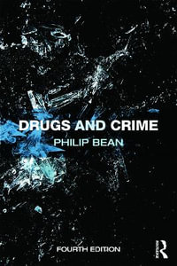 Drugs and Crime - Philip Bean