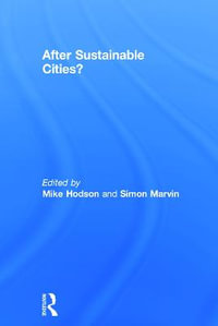 After Sustainable Cities? - Mike Hodson