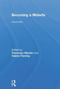 Becoming a Midwife - Rosemary Mander