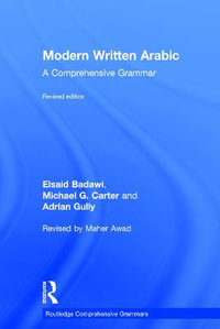 Modern Written Arabic : A Comprehensive Grammar - El Said Badawi