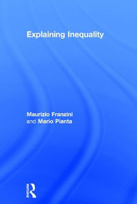 Explaining Inequality - Maurizio Franzini