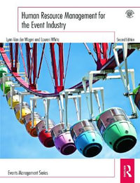 Human Resource Management for the Event Industry : Events Management - Lynn Van Der Wagen