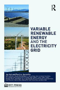 Variable Renewable Energy and the Electricity Grid - Jay Apt