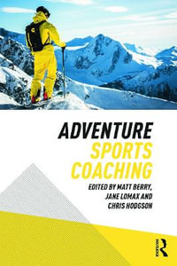 Adventure Sports Coaching - Matt Berry