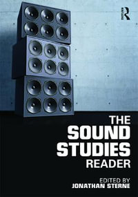 The Sound Studies Reader - Jonathan Sterne