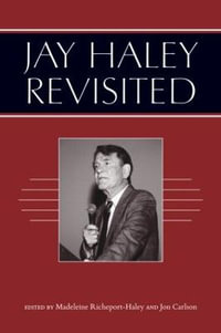 Jay Haley Revisited - Madeleine Richeport-Haley