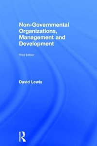 Non-Governmental Organizations, Management and Development - David Lewis