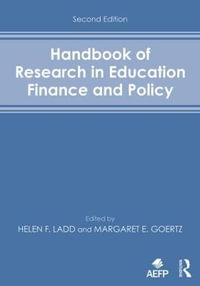 Handbook of Research in Education Finance and Policy - Helen F. Ladd