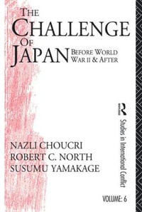 Challenge of Japan Before World War II - Nazli Choucri