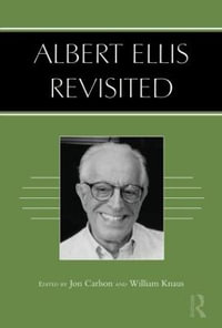 Albert Ellis Revisited - Jon Carlson