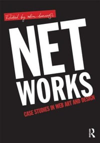 Net Works : Case Studies in Web Art and Design - xtine burrough