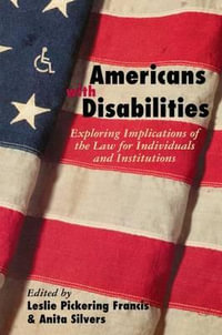 Americans with Disabilities - Leslie Francis