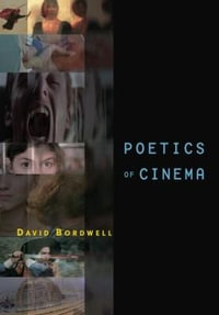 Poetics of Cinema - David Bordwell