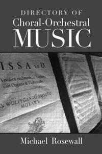 Directory of Choral-Orchestral Music - Michael Rosewall