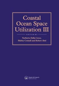 Coastal Ocean Space Utilization 3 - R. B. Abel