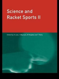 Science and Racket Sports II : Science and Racket Sports - Mike Hughes