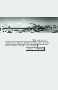 Limit States Design of Structural Steelwork, Third Edition - David Nethercot