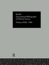 Ibss Poli Sci 29 1980 : International Bibliography of the Social Sciences: Political Science - International Committee for Social Sciences Documentation