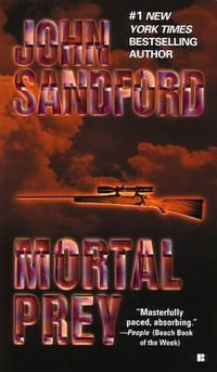 Mortal Prey : Lucas Davenport Series : Book 13 - John Sandford