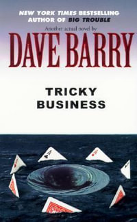 Tricky Business - Dave Barry