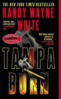 Tampa Burn : Doc Ford Novel - Randy Wayne White