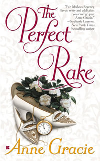 The Perfect Rake : The Merridew Sisters Series: Book 1 - Anne Gracie