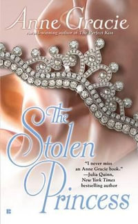 The Stolen Princess : Devil Riders - Anne Gracie