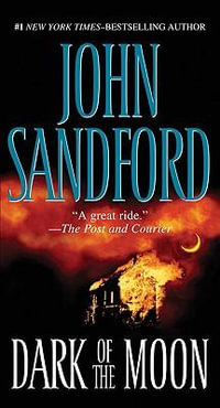 Dark of the Moon : Virgil Flowers Series : Book 1 - John Sandford