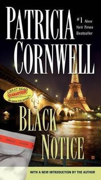 Black Notice : Kay Scarpetta Series : Book 10 - Patricia Cornwell