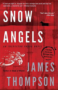 Snow Angels : Inspector Vaara Novel - James Thompson