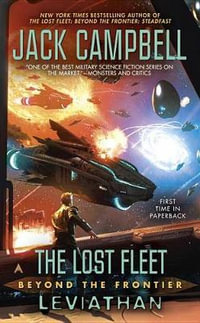 Leviathan : Lost Fleet: Beyond the Frontier - Jack Campbell