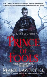 Prince of Fools : Red Queen's War - Lawrence Mark